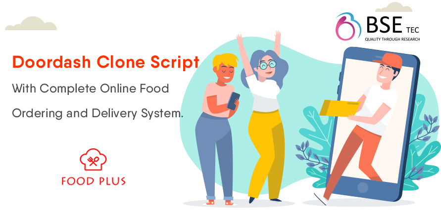 Doordash Clone Script With Complete Online Food Ordering And