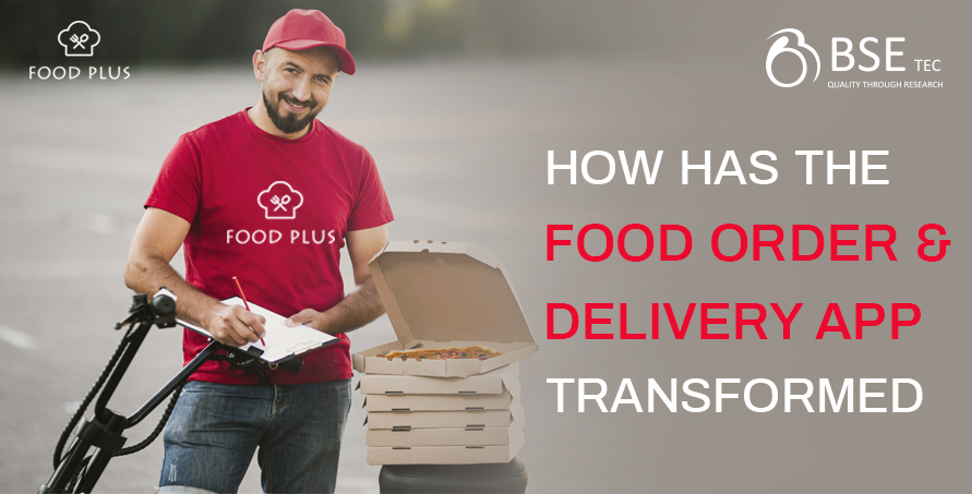 how-has-the-food-ordering-delivery-app-transformed