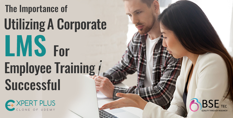 A Corporate LMS For Successful Employee Training