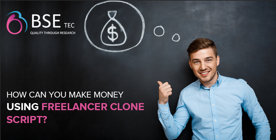 how-can-you-make-money-using-freelancer-clone-script