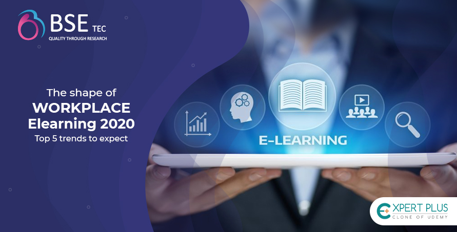 the-shape-of-workplace-e-learning-2020-top-5-trends-to-expect