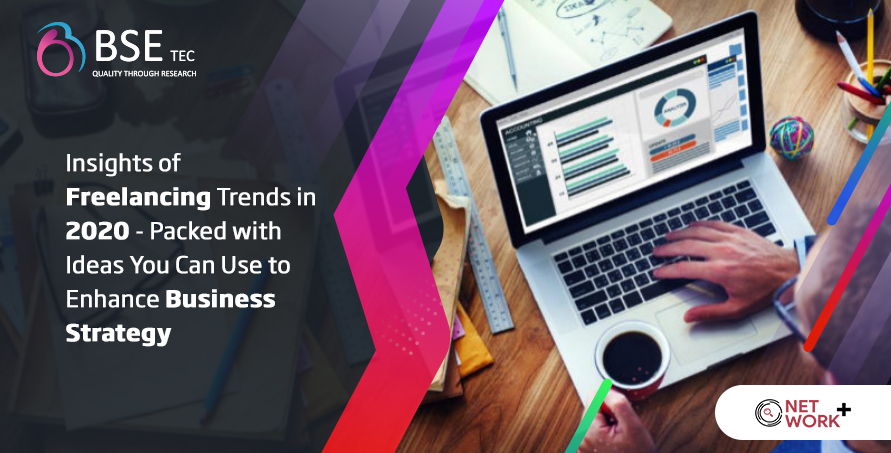 insights-of-freelancing-trends-in-2020-packed-with-ideas-you-can-use-to-enhance-business-strategy