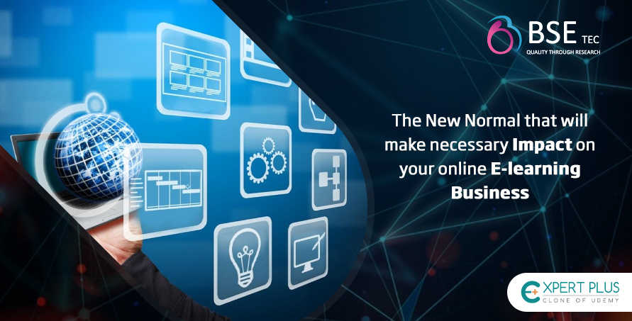 the-new-normal-that-will-make-necessary-impact-on-your-online-e-learning-business