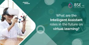 what-are-the-intelligent-assistant-roles-in-the-future-on-virtual-learning