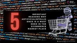 5 important benefits of Artificial Intelligence must needed In the E-commerce Marketplace