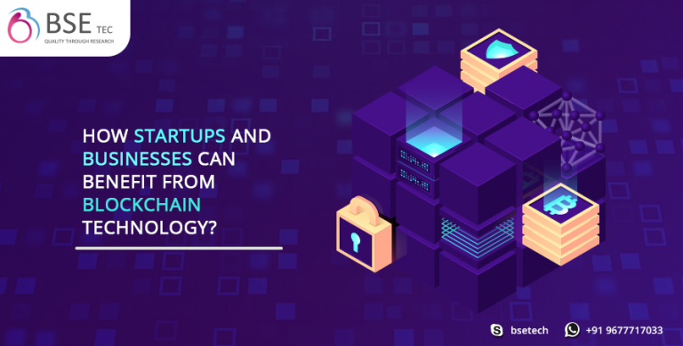 How Startups and Businesses can Benefit From Blockchain Technology ...