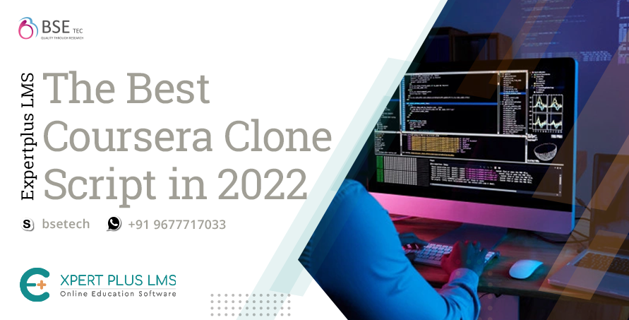 The Best Coursera Clone Script in 2022