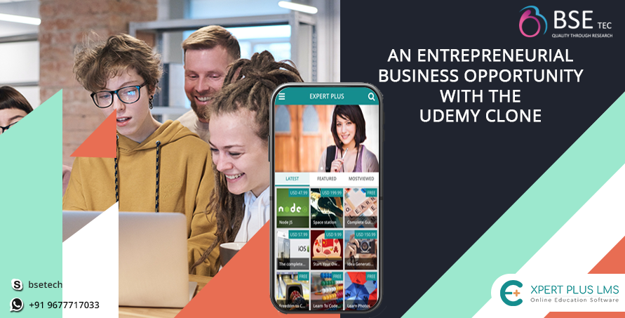 An Entrepreneurial Business Opportunity with the Udemy Clone