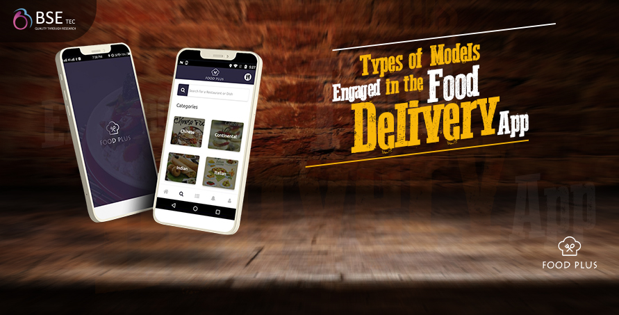 Types of Models Engaged in the Food Delivery App