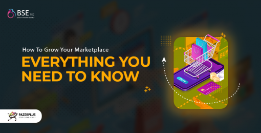 How To Grow Your Marketplace: Everything You Need To Know