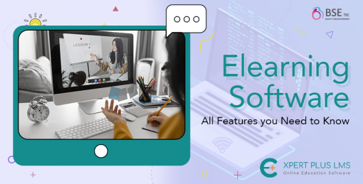 Elearning Software: All Features you Need to Know | Expertplus LMS