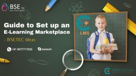 Guide to Set up an E-Learning Marketplace- BSETEC Ideas