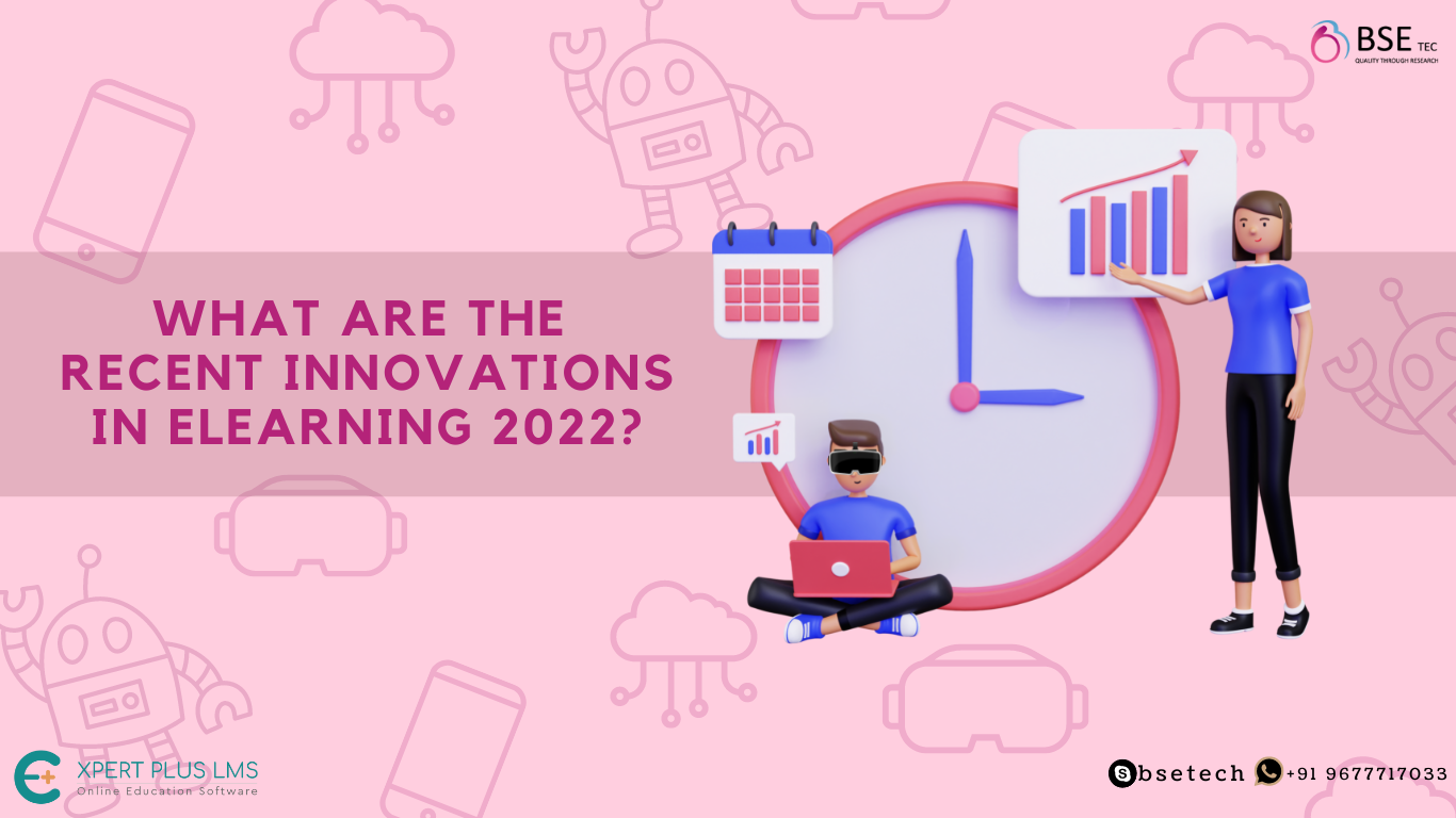 What are the recent innovations in eLearning 2022