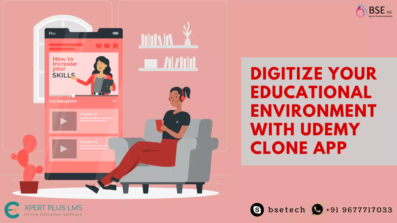 Digitize Your Educational Environment With Udemy Clone App