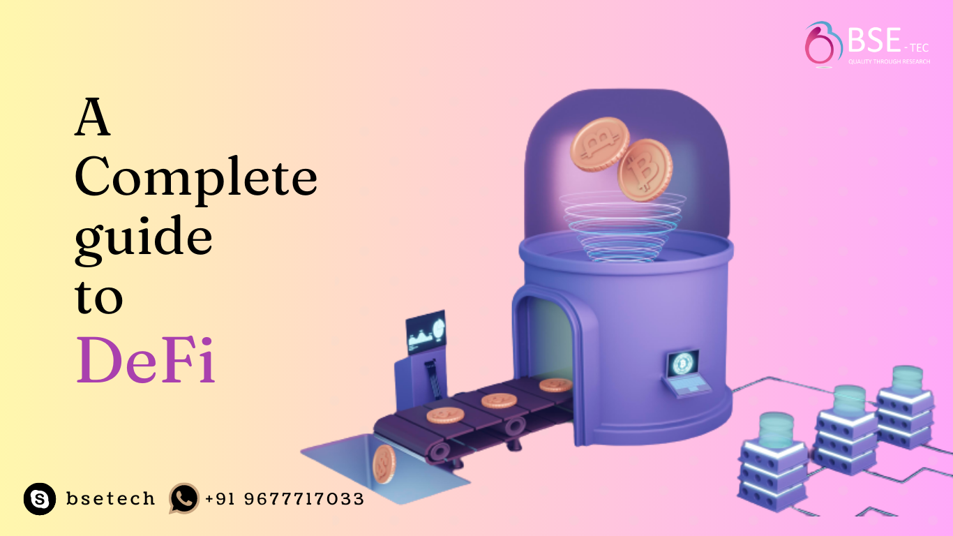 DeFi - a Complete Guide