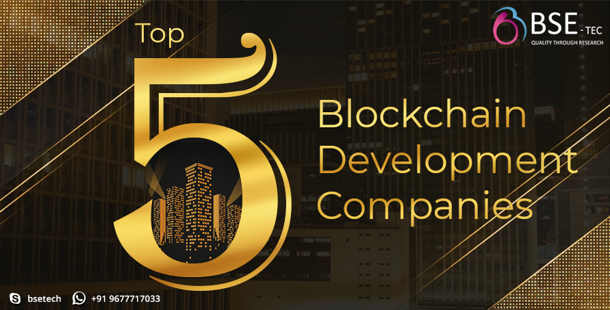 Top 5 Blockchain Development Companies