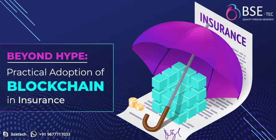 Beyond Hype Practical Adoption of Blockchain in Insurance
