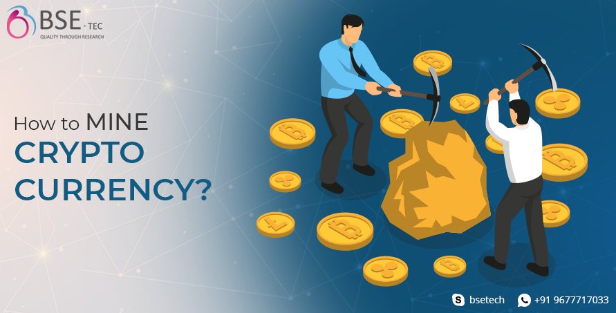 How to Mine Cryptocurrency?