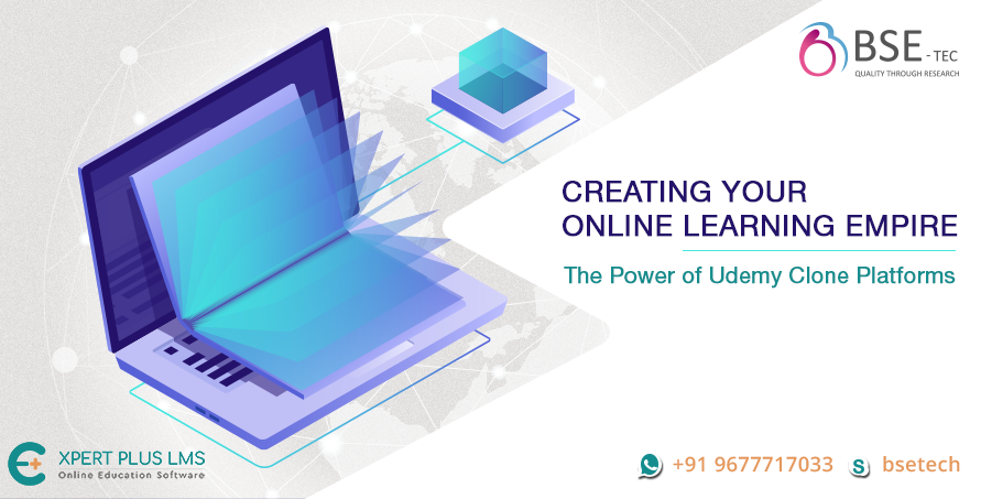 creating your online learning empire: the power of udemy clone platform