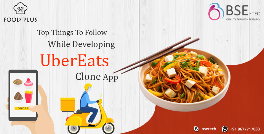 top things to follow while developing ubereats clone app