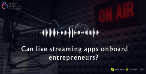 Can live streaming apps, onboard entrepreneurs?