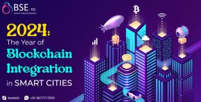 2024: The Year of Blockchain Integration in Smart Cities