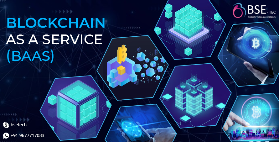 Blockchain as a Service (baaS)