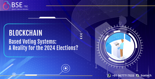 Blockchain-Based Voting Systems: A Reality for the 2024 Elections?