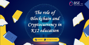 The role of Blockchain and Cryptocurrency in K12 education
