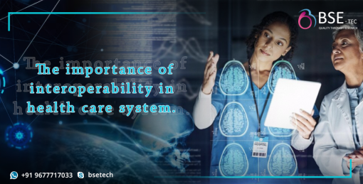 The importance of interoperability in the healthcare system