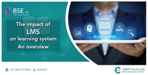 The impact of LMS on learning system: An overview