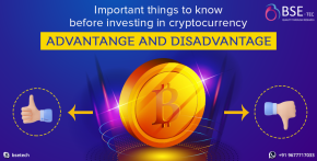 Important things to know before investing in cryptocurrency - advantage and disadvantage