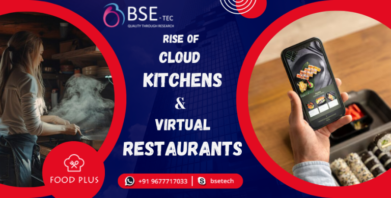 Rise of Cloud Kitchens and Virtual Restaurants | BSEtec