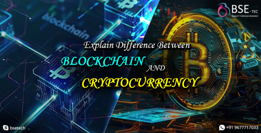 Explain Difference Between Blockchain and Cryptocurrency
