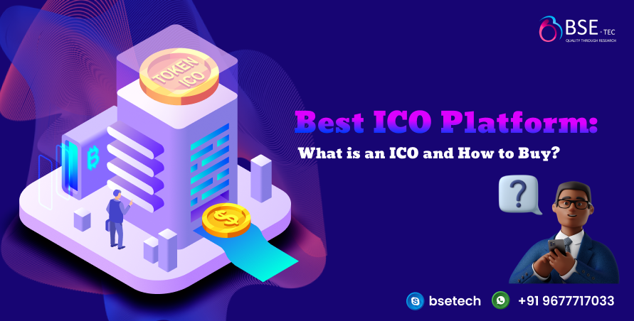 Best ICO Platform: What is an ICO and How to buy