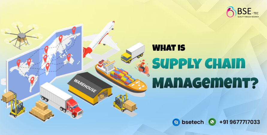 What is Supply Chain Management?