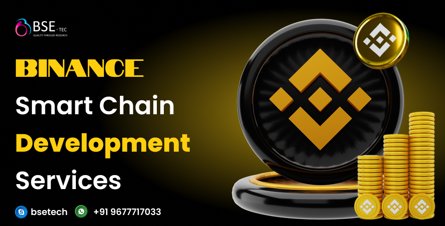 Binance Smart Chain Development Services