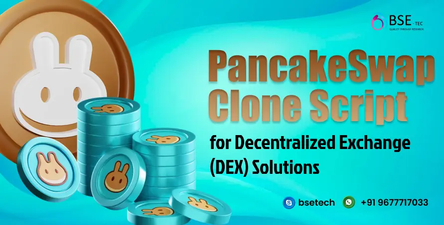 PancakeSwap Clone Script