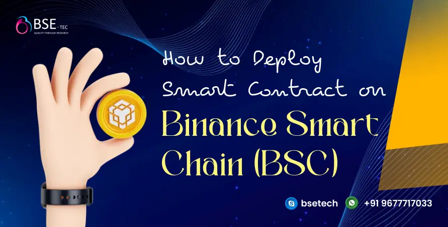 how to deploy smart contract on BSC