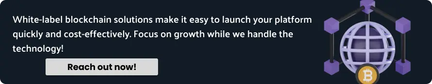 White Label Blockchain Solutions