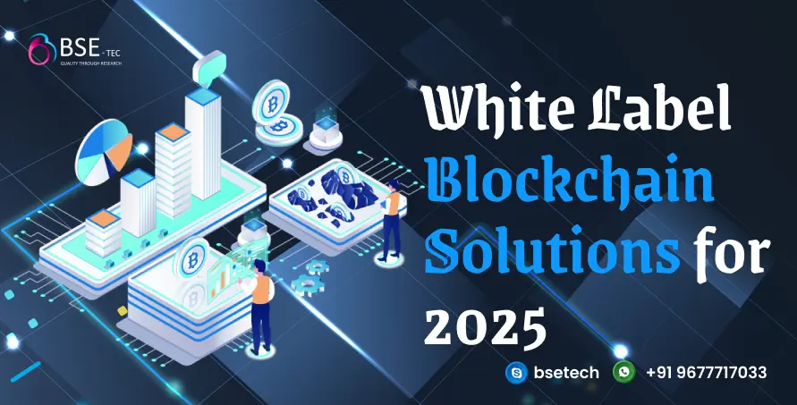 White Label Blockchain Solutions