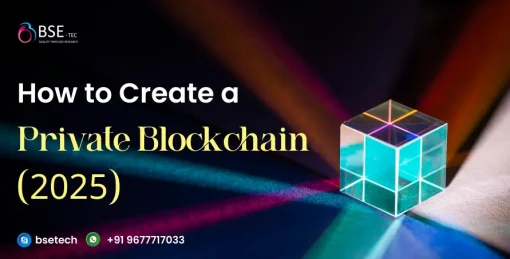 How to Create a Private Blockchain (2025)