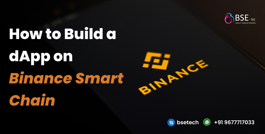 how to build dapp on binance smart chain
