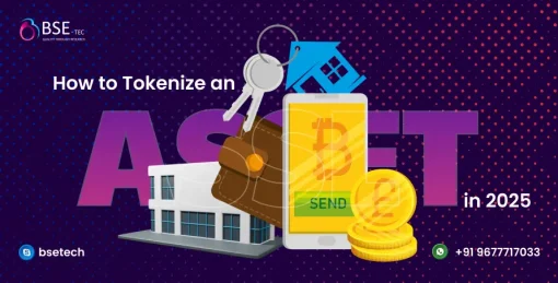 How to Tokenize an Asset in 2025