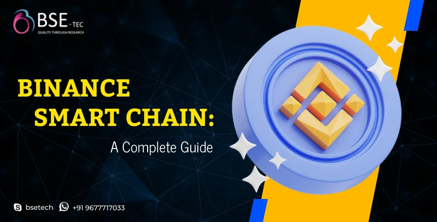 Binance Smart Chain(BSC)