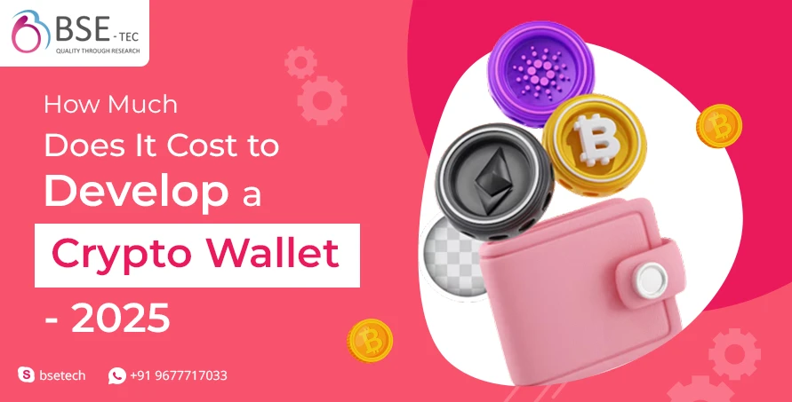 Cost to Develop a Crypto Wallet