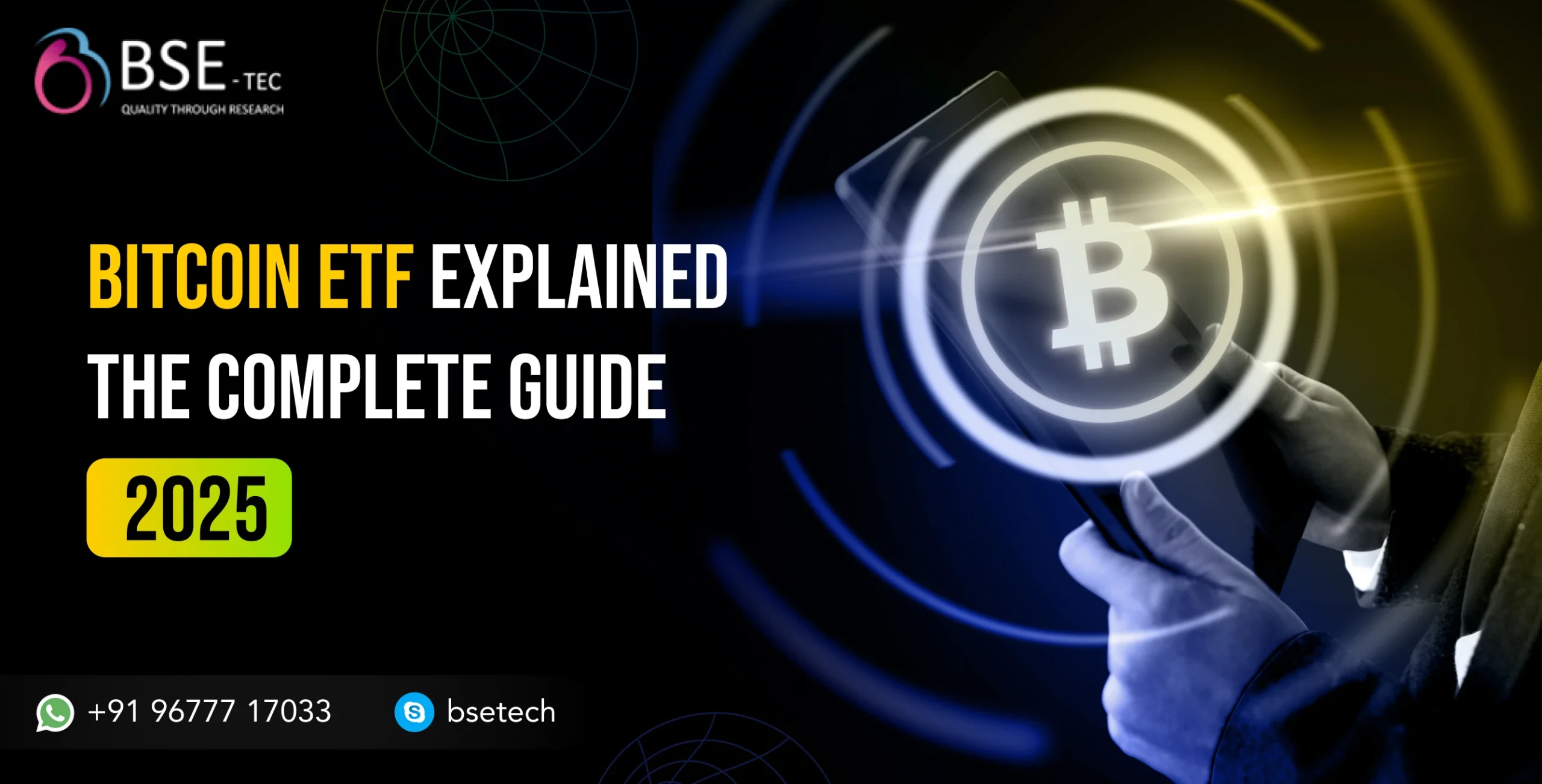 Bitcoin ETF Explained: The Complete Guide 2025