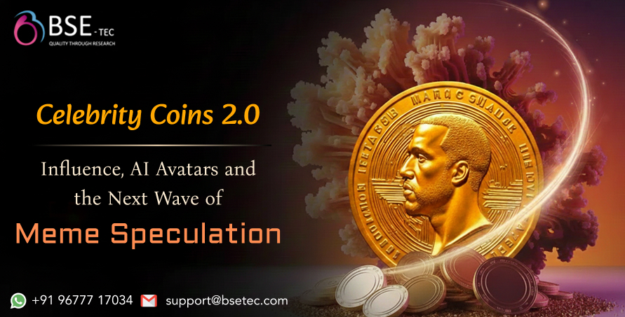 Celebrity Coins 2.0 – The next wave of meme speculation