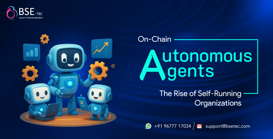 On-Chain Autonomous Agents: The Rise of Self-Running Organizations