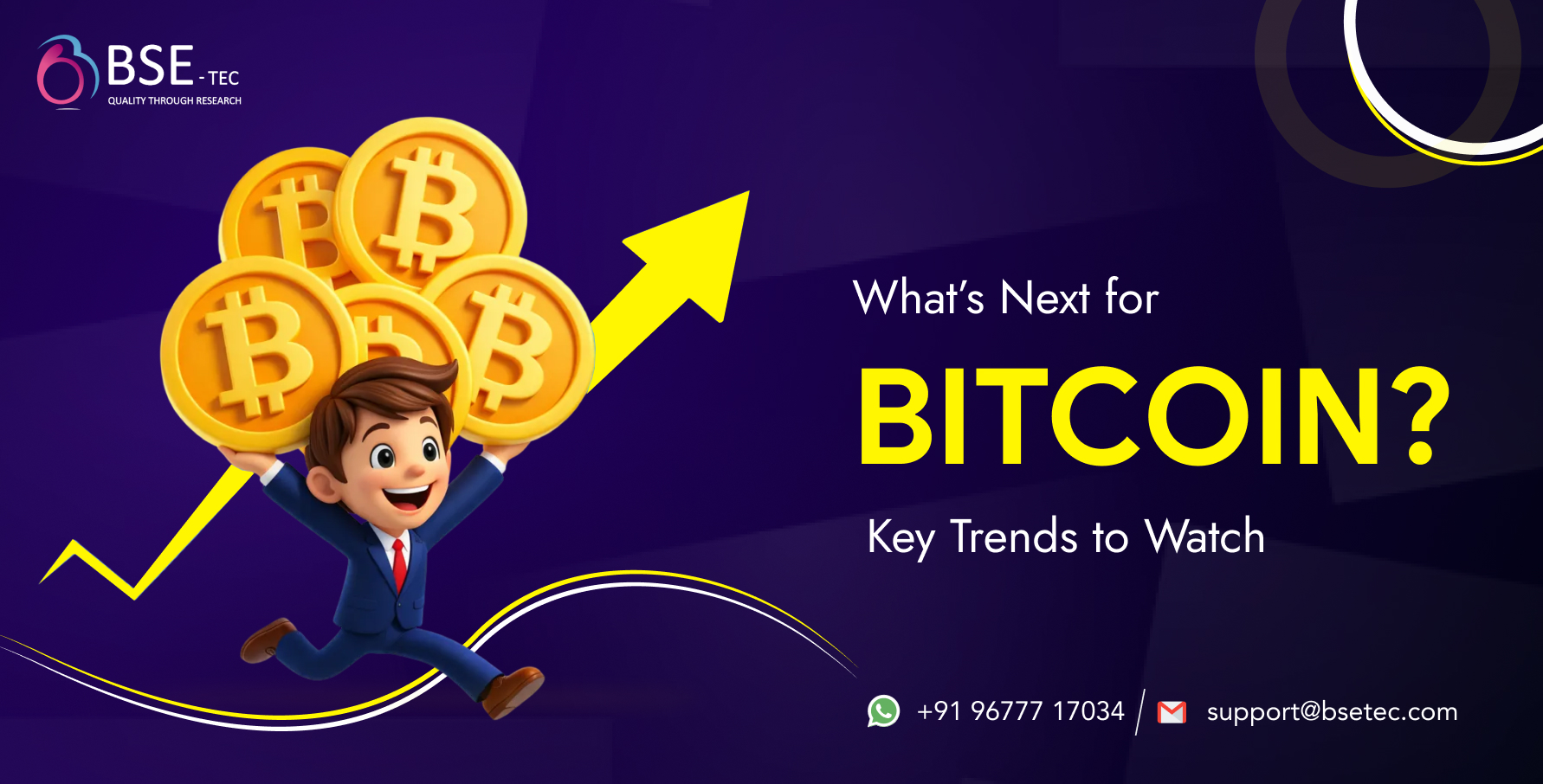 What’s Next for Bitcoin? Key Trends to Watch 